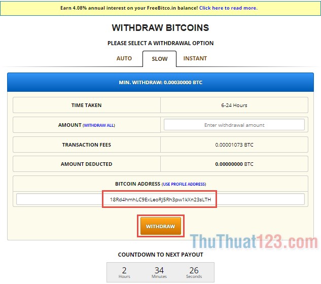 Điền địa chỉ ví Bitcoin để rút tiền