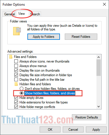 Chọn Show hidden files, folders, and drives