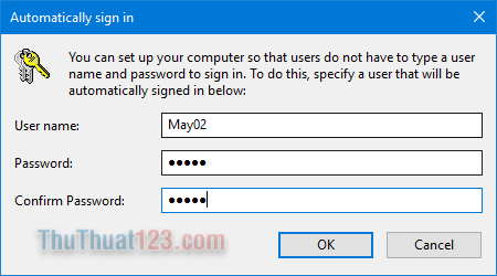 Cách đăng nhập Windows 10 tự động không cần gõ mật khẩu